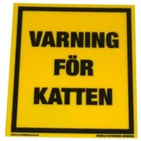 Varning för katten skylt gul