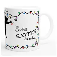 Mugg Endast katten är vaken