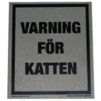Varning för katten skylt metallicgrå